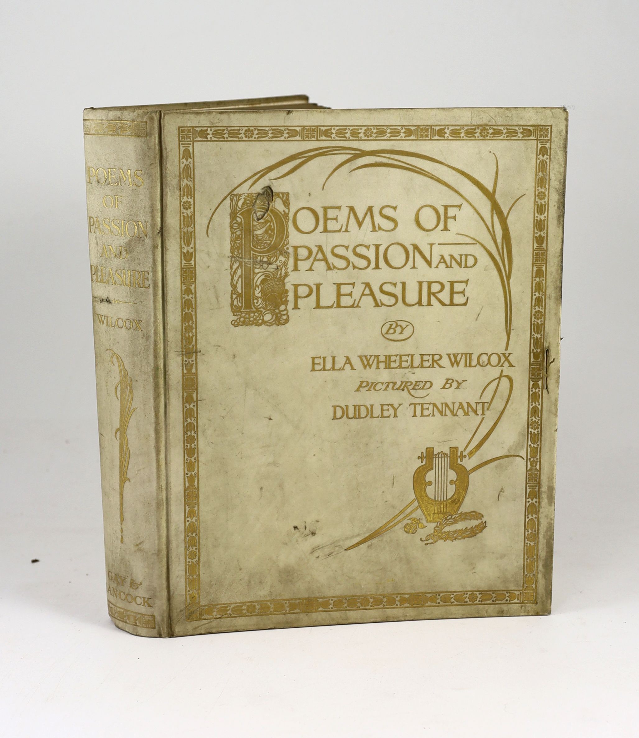 Wilcox, Ella Wheeler - Poems of Passion and Pleasure, de luxe issue, one of 500, signed by the poet and the illustrator, Dudley Tenant, with 20 tipped-in colour plates, 4to, vellum gilt, Gay and Hancock, London, [1912]
